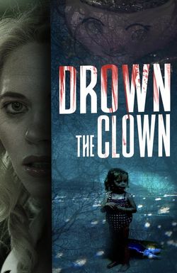 Drown the Clown