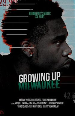 Growing Up Milwaukee