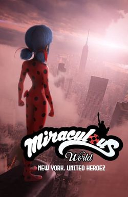 Miraculous: Tales of Ladybug & Cat Noir