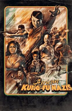 African Kung-Fu Nazis
