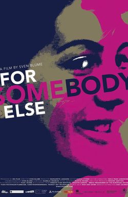 For Somebody Else