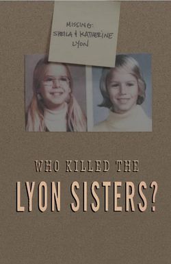 Who Killed the Lyon Sisters?