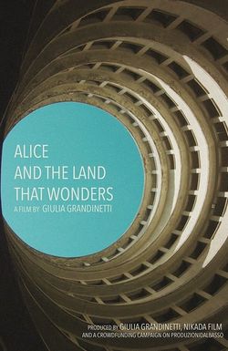 Alice and the Land That Wonders