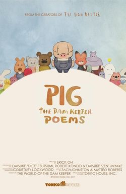 Pig: The Dam Keeper Poems