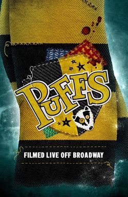 Puffs: Filmed Live Off Broadway