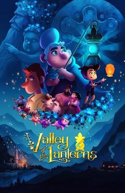 Valley of the Lanterns