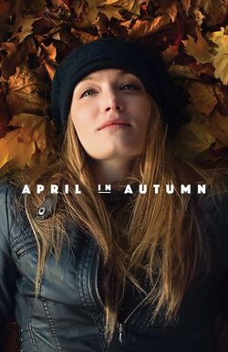 April in Autumn