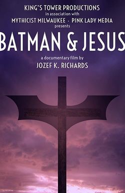 Batman & Jesus