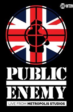 Public Enemy: Live from Metropolis Studios