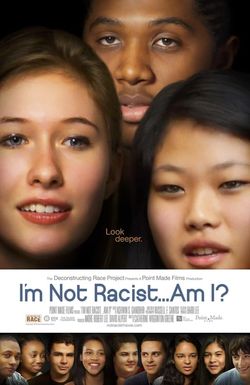 I'm Not Racist... Am I?