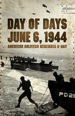 Day of Days: June 6, 1944