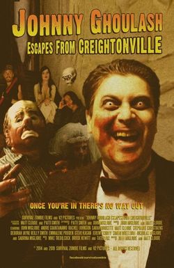 Johnny Ghoulash Escapes from Creightonville