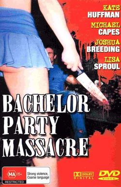 Bachelor Party Massacre