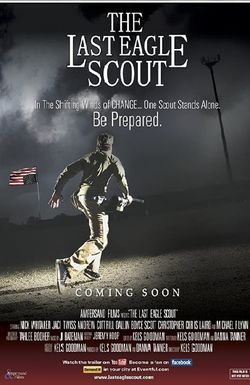 The Last Eagle Scout