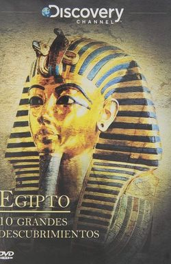 Egypt's Ten Greatest Discoveries