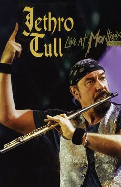 Jethro Tull: Live at Montreux 2003