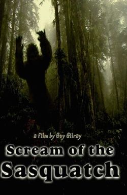 Scream of the Sasquatch