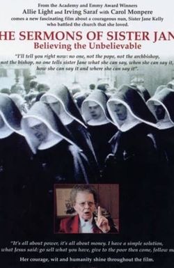The Sermons of Sister Jane: Believing the Unbelievable