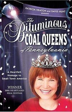 The Bituminous Coal Queens of Pennsylvania