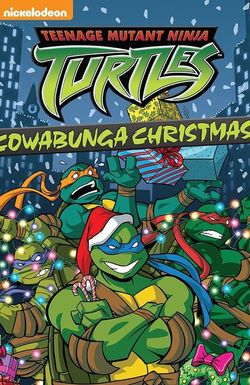 Teenage Mutant Ninja Turtles: Cowabunga Christmas