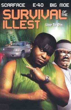 Survival of the Illest