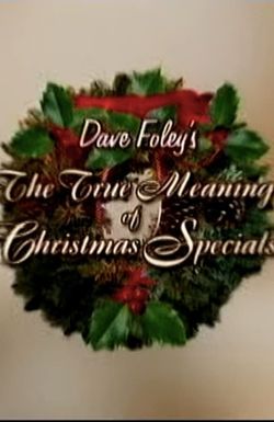 The True Meaning of Christmas Specials