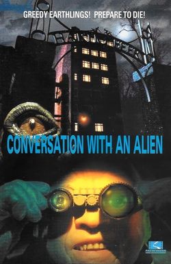 A Conversation with an Alien