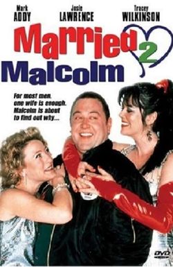 Married 2 Malcolm