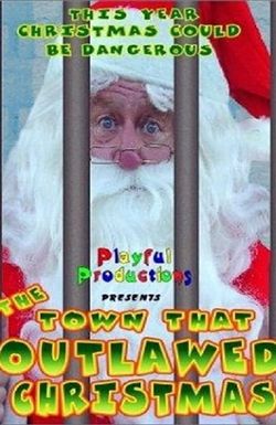 The Town That Outlawed Christmas