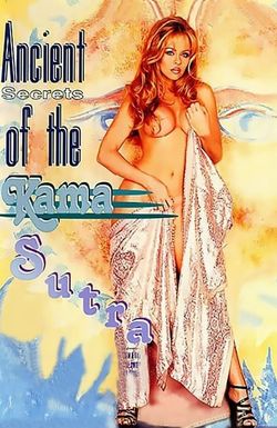 Ancient Secrets of the Kama Sutra