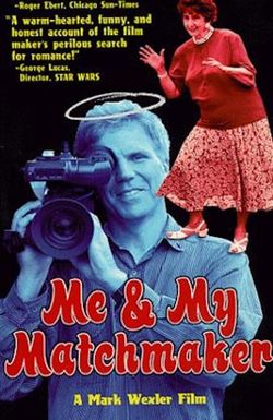 Me and My Matchmaker