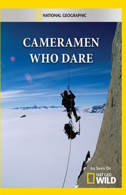 Cameramen Who Dared