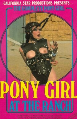 Pony Girl - At the Ranch