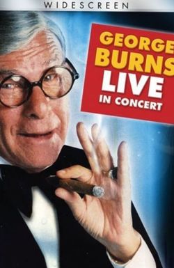 George Burns in Concert