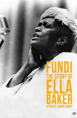 Fundi: The Story of Ella Baker