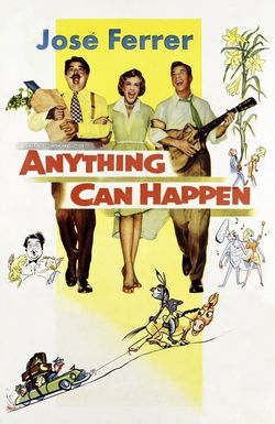 Anything Can Happen