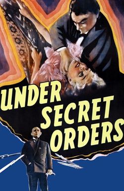 Under Secret Orders