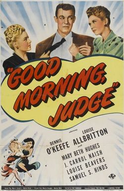 Good Morning, Judge