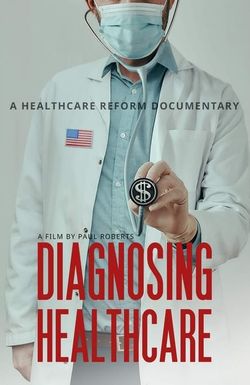 Diagnosing Healthcare