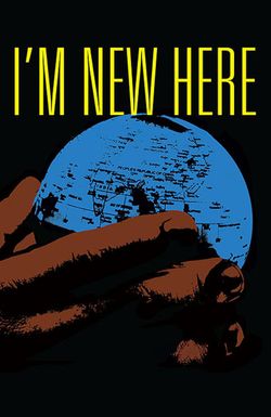 I'm New Here