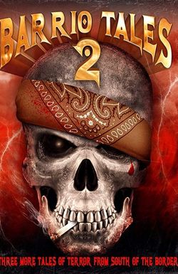 Barrio Tales 2
