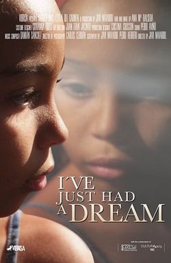 I've Just Had a Dream