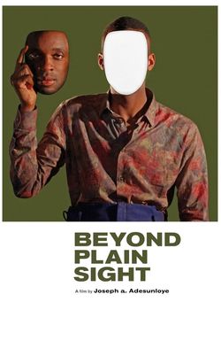Beyond Plain Sight