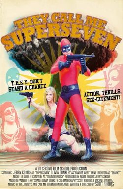 They Call Me Superseven