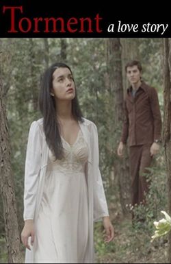 Torment: A Love Story