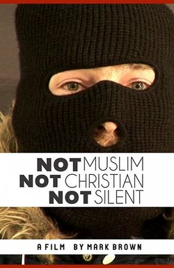 Not Muslim, Not Christian, Not Silent