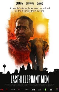 Last of the Elephant Men