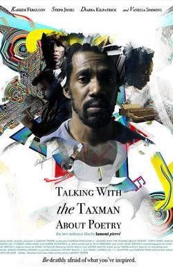 Talking with the Taxman About Poetry