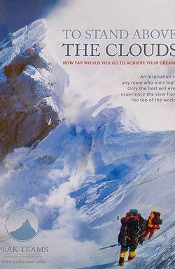 To Stand Above the Clouds