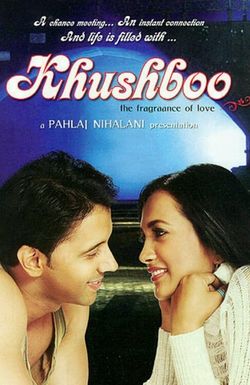 Khushboo: The Fragraance of Love